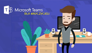 Teams dla Nauczycieli