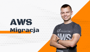 AWS - Migracja
